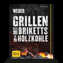 Grillbuch Weber's Grillen mit Briketts & Holzkohle