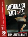 Crime Zoom - Sein letztes Blatt - Krimispiel im Taschenformat
